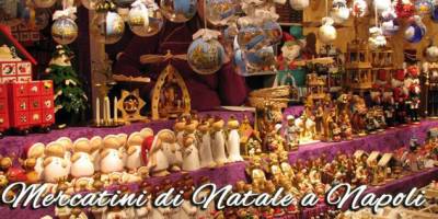 I MERCATINI DI NATALE A NAPOLI 2023/2024